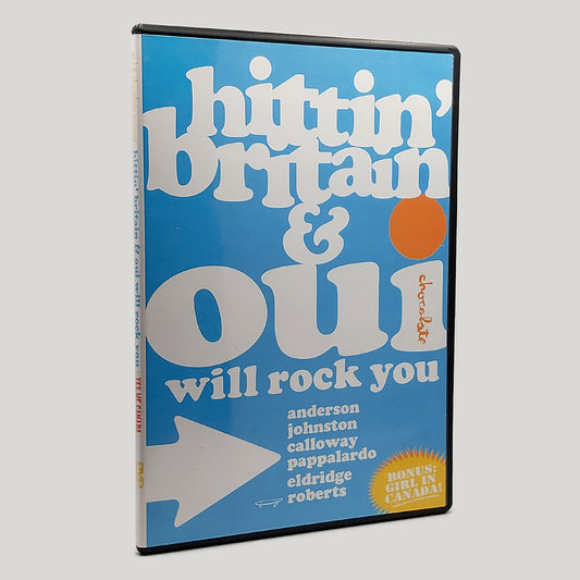 Chocolate & Girl - Hittin' Britain & Oui Will Rock You / Yes We Canada DVD